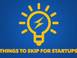 Things to Skip for Startups