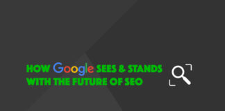 How Google sees and stands with the future of SEO