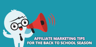Affiliate Marketing Tips for the Back to School Season
