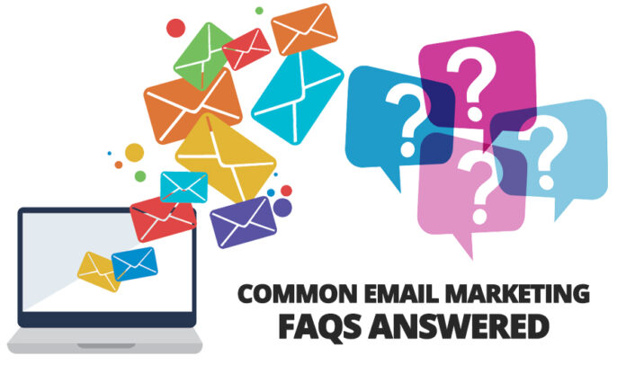 Common Email Marketing FAQS Answered