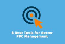 8 Best Tools for Better PPC Management in 2019