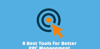 8 Best Tools for Better PPC Management in 2019